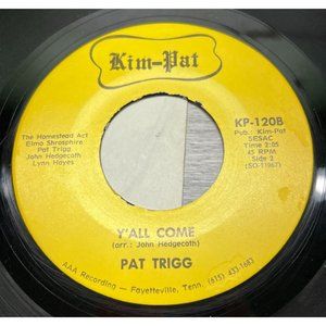 Lynn Hayes Travlin Kind / Pat Trigg Y All Come 45 Country Elmo Shropshire